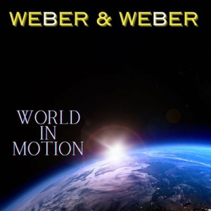  Weber & Weber - World In Motion