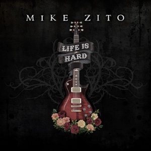  Mike Zito - Life Is Hard