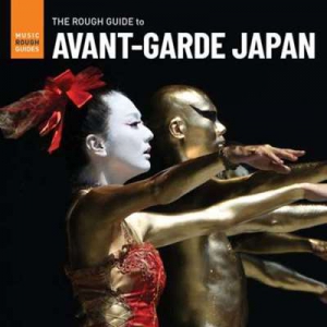 VA - Rough Guide To Avant-Garde Japan