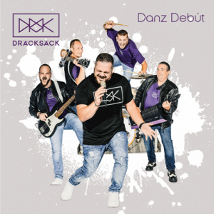 Dracksack - Danz Debut