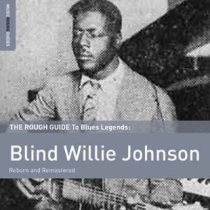 VA - Rough Guide to Blind Willie Johnson