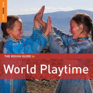 VA - Rough Guide To World Playtime
