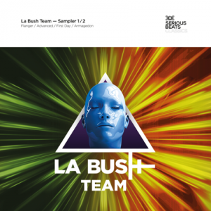 La Bush Team - La Bush Team Sampler 1/2