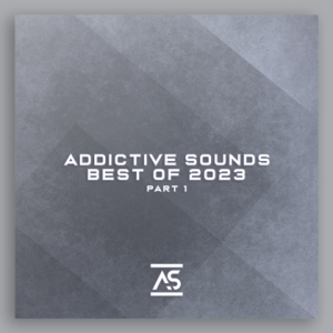 VA - Addictive Sounds - Best of 2023 [01]