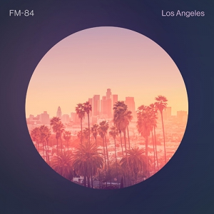  FM-84 - Los Angeles EP