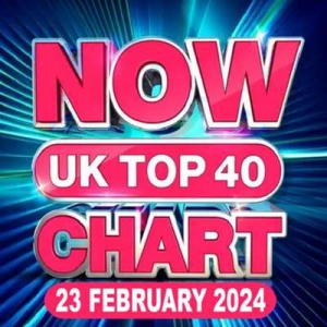  VA - NOW UK Top 40 Chart [24.02]