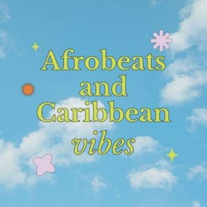  VA - Afrobeats And Caribbean Vibes