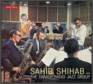  Sahib Shihab - And The Danish Radio Jazz Group