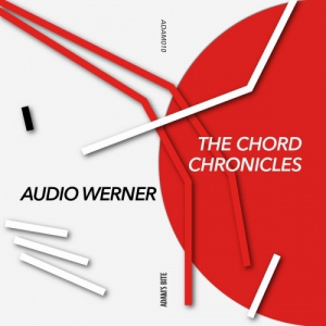  Audio Werner - The Chord Chronicles EP