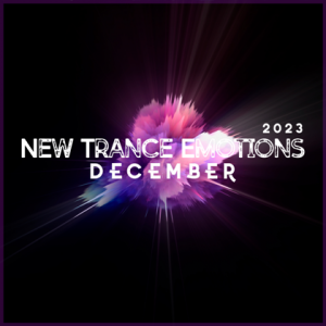  VA - New Trance Emotions December 2023