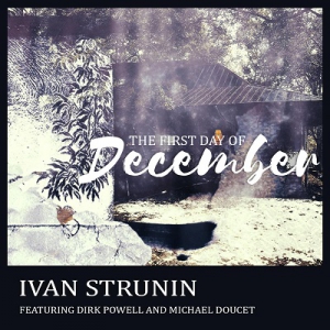 Ivan Strunin - The First Day of December