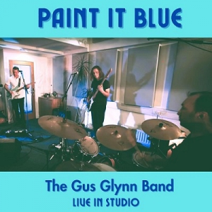 The Gus Glynn Band - Paint It Blue