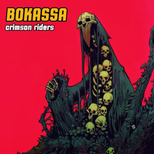  Bokassa - Crimson Rider