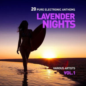  VA - Lavender Nights [20 Pure Electronic Anthems], Vol. 1