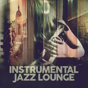  VA - Instrumental Jazz Lounge