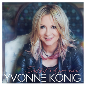  Yvonne Konig - Jetzt oder nie
