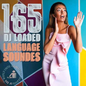  VA - 165 DJ Loaded - Soundes Language