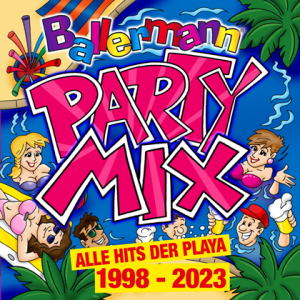 VA - Ballermann Party Mix - Alle Hits der Playa 1998 - 2023