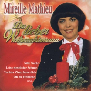  Mireille Mathieu - Du Lieber Weihnachtsmann