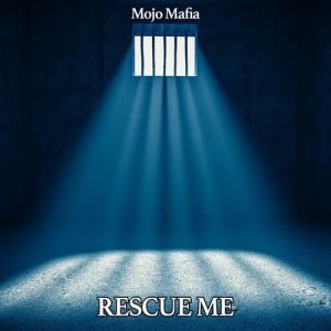  Mojo Mafia - Rescue Me