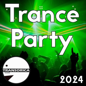  VA - Trance Party 2024