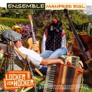  Ensemble Manfred Eisl - Locker vom Hocker