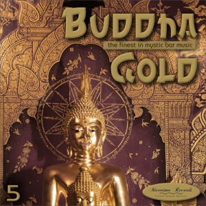 VA - Buddha Gold, Vol.5. the Finest in Mystic Bar Music