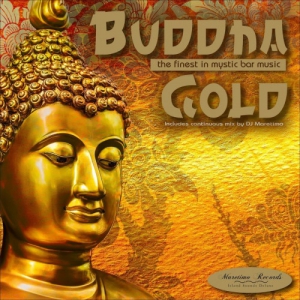  VA - Buddha Gold, Vol.1. the Finest in Mystic Bar Music