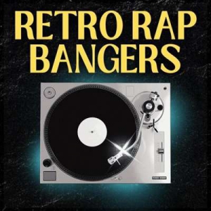  VA - Retro Rap Bangers