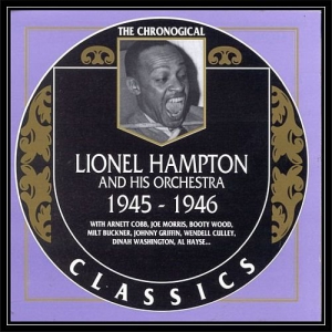 Lionel Hampton - 1945 - 1946