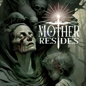  Mother Resides - Mother Resides
