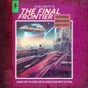  Dualarity - The Final Frontier