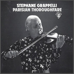  Stephane Grappelli - Parisian Thoroughfare