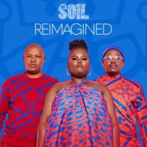  The Soil - Reimagined