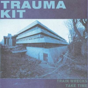  Trauma Kit - Train Wrecks Take Time
