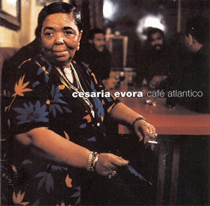  Cesaria Evora - Cafe Atlantico
