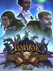 Tamarak Trail: Deluxe Edition