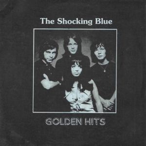  The Shocking Blue - Golden Hits