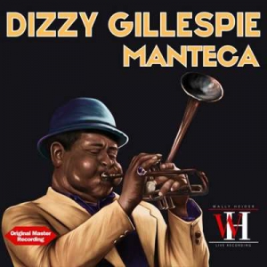 Dizzy Gillespie - Manteca