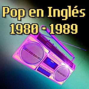  VA - Pop En Ingles 1980 - 1989