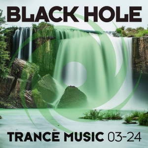  VA - Black Hole Trance Music 03-24