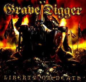  Grave Digger - Liberty Or Death