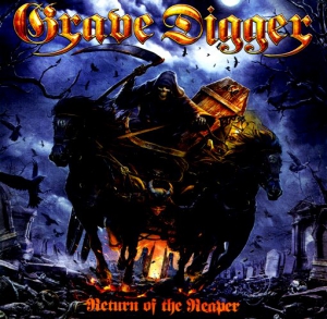  Grave Digger - Return Of The Reaper