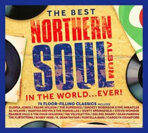  VA - The Best Northern Soul Album In The World Ever!