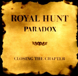 Royal Hunt - Paradox - Closing The Chapter