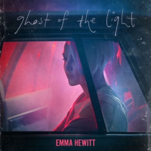 Emma Hewitt - Ghost of the Light [Remixed]