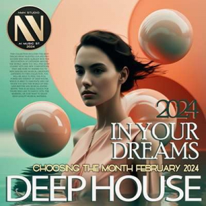 VA - In Your Dreams: Deep House Session