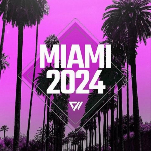  VA - Exx Muzik Miami 2024