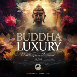  Various Artists - Buddha Luxury 2024