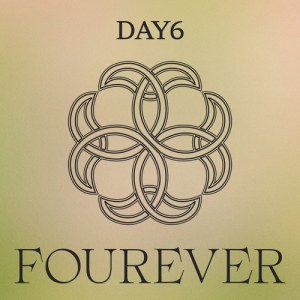  Day6 - Fourever